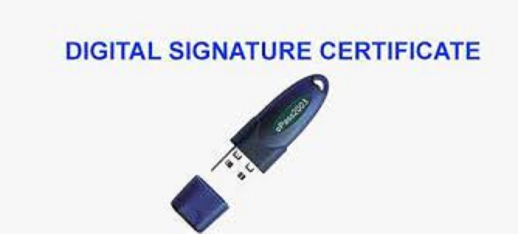 Digital Signature Certificates (DSC)